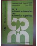 De la matematica elementara spre matematica superioara