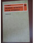 Prelucrarea matematica a datelor experimentale
