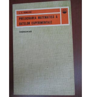 Prelucrarea matematica a datelor experimentale