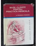 Baze clinice pentru practica medicala vol. 3