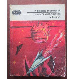 Odiseea martiana, maestrii anticipatiei clasice