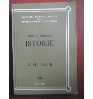 Studii si articole de istorie XLVII-XLVIII