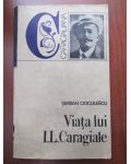 Viata lui I.L.Caragiale
