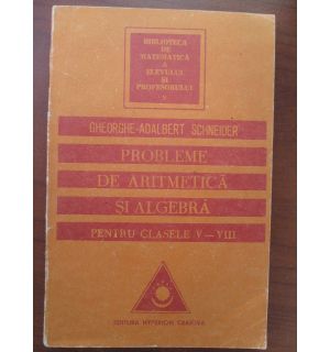 Probleme de aritmetica si algebra pentru clasele V-VIII