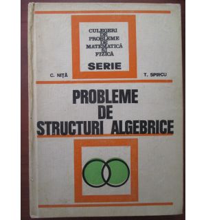 Probleme de structuri algebrice