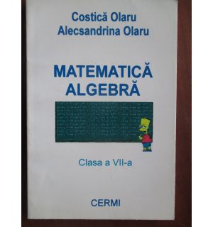 Matematica. Algebra (clasa a VII-a)
