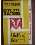 Teste de matematica pentru admiterea in liceu