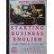 Starting business english pentru incepatori