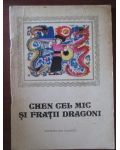 Chen cel mic si fratii dragoni