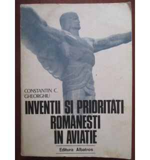 Inventii si prioritati romanesti in aviatie