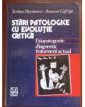 Stari patologice cu evolutie critica