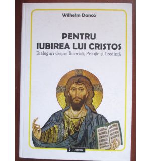 Pentru iubirea lui Cristos