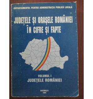 Judetele si orasele Romaniei in cifre si fapte 1