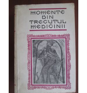 Momente din trecutul medicinii