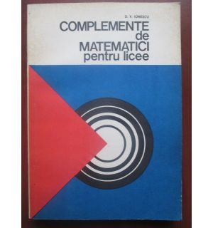 Complemente de matematici pentru licee
