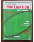 Matematica pentru invingatori clasele V-VI