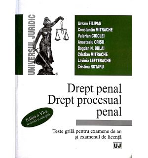 Drept penal. Drept procesual penal  (editia a VI-a)