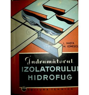 Indrumatorul izolatorului hidrofug