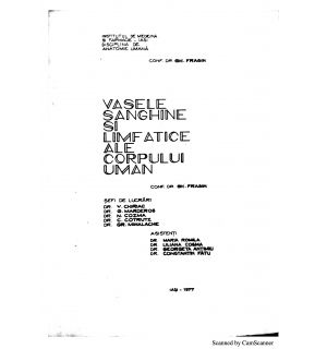 Vasele sanghine si limfatice ale corpului uman