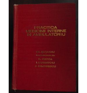 Practica medicinii interne in ambulatoriu
