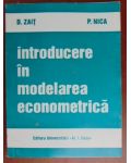 Introducere in modelarea economica- D. Zait, P. Nica