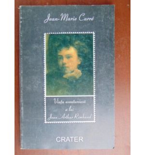Viata aventuroasa a lui Jean Arthur Rimband