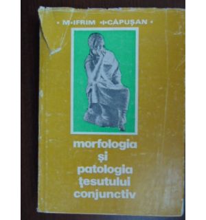 Morfologia si patologia tesutului conjunctiv
